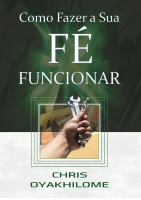 Como Fazer Sua Fe Funcionar.pdf